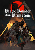Black Powder And Brimstone Core Rulebook